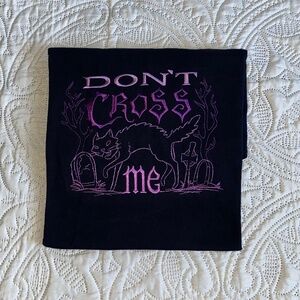 “Don’t Cross Me” Embroidered Halloween Gildan Tee Shirt Sz L